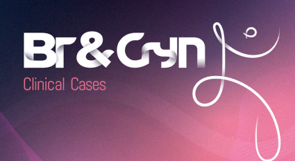 Br & Gyn Clinical Cases